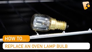 How to Replace a Hotpoint Oven Lamp Bulb