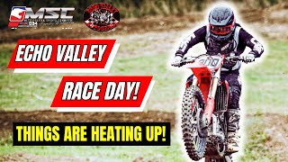 Echo Valley Race Day | Things Are Heating Up!