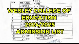 WESCO ADMISSION:Wesley College of Education Admissions out..#teacherstraining