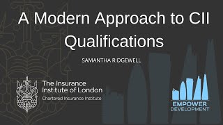 A Modern Approach to CII Qualifications