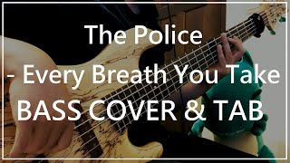 The Police - Every Breath You Take (Bass cover & Tab) #017