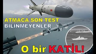 Atmaca Milli Gemisavar Füzesinin Nefes Kesen Son Testi ve Bilinmeyenler (29 Eylül 2020)