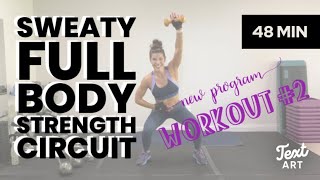 #2 STRENGTH SWEATY Session Circuit Workout Class “Total Body Program” 48 min