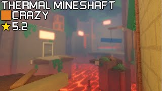 Roblox: FE2 Community Maps - Thermal Mineshaft (Bottom-Low Crazy)