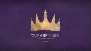 Worship the King - 2023 NYSB CD Promo