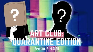 Portrait Challenge | Art Club: Quarantine Edition, Ep. 3