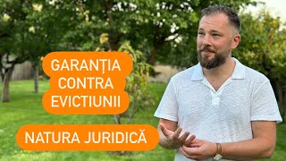 #1 Garanția contra EVICȚIUNII. Natura juridica