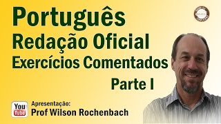 Redação Oficial - Exercícios Comentados - Parte I