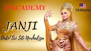 [JANJI] DATO' SITI NURHALIZA D'Academy ASIA