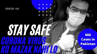 How To Protect Yourself From Coronavirus | Corona Virus Ko Please Mazak Mat Samjho | Stay Safe