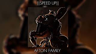 FNAF SONG - Afton family REMIX (Speed up)