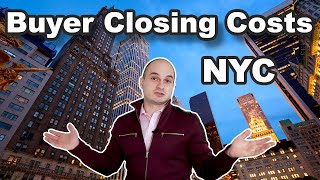 Buyer Closing Costs in NYC | All Hidden Costs Explained When Buying a Home