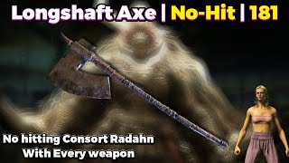 Longshaft Axe | No Hitting Consort Radahn With Every Weapon 181/420 | Elden Ring