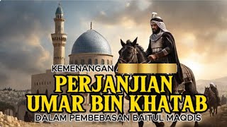 PERJANJIAN UMAR BIN KHATTAB DENGAN BANGSA YAHUDI