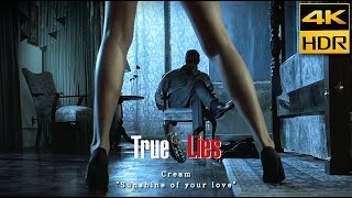 True Lies (1994) • "Sunshine of Your Love" Cream •4K HDR & HQ sound