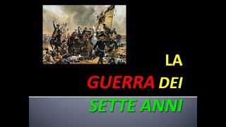 LA GUERRA DEI SETTE ANNI