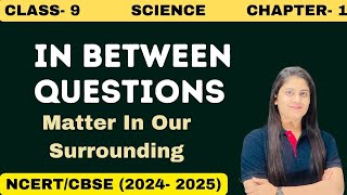 Matter in Our Surroundings: Class 9 Science | important questions | part 1