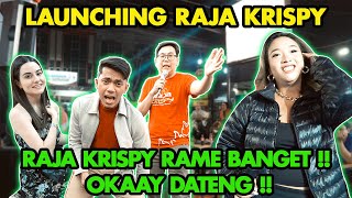 OKAY OKIN DATENG !! RAJA KRISPY RAME BANGET !! ADA YANG MAU BUBARIN RAJA CRISPY ??!!!