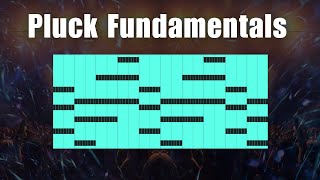 The Fundamentals of a Pluck (Music Tutorial)