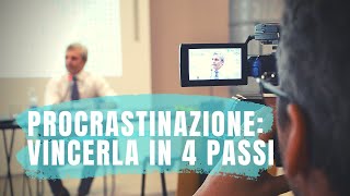 Vincere la procrastinazione