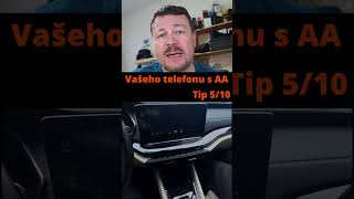 Tip 5/10 - jak přežít s Octavií 4 - zamrznutí Android auto po startu.