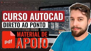 CURSO AUTOCAD 2024 AULA 02 I  Comandos De Modificação