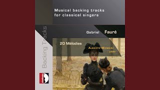 3 Mélodies, Op. 23: No. 3, Le secret (Backing Track)