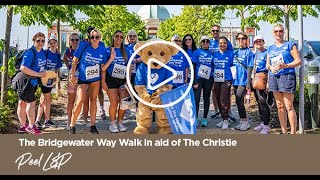 The Bridgewater Way Walk in aid of The Christie | Peel L&P