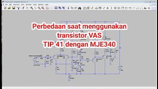 Ternyata tip41 sangat berbeda dengan mje340  saat di gunakan sebagai transistor VAS di amplifier