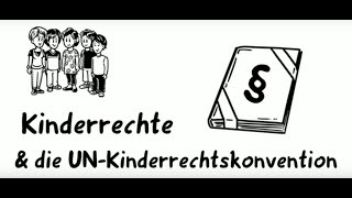 Die UN-Kinderrechtskonvention