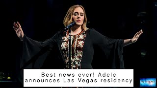 BREAKING NEWS! Best news ever! Adele announces Las Vegas residency