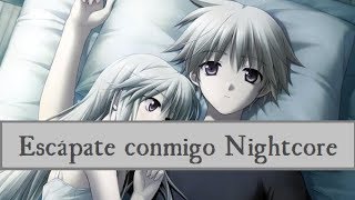 「Nightcore」Wisin y Ozuna - Escápate conmigo