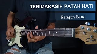 Terimakasih Patah Hati - Kangen Band | Melodi | Guitar Cover | Interlude