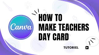 How to make teachers day card easy and simple with Canva