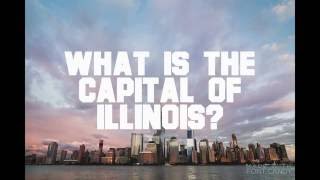 What is the capital of Illinois?