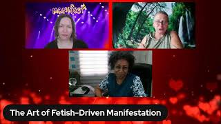 Passion Unscripted Episode 24: The Art of Fetish-Driven Manifestation