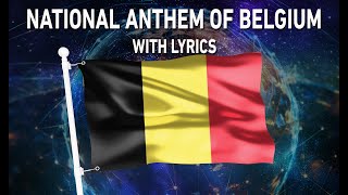 National Anthem of Belgium - Brabançonne [Trilingual] (With lyrics)