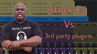 Stock EQ Vs. 3rd party EQ plugins