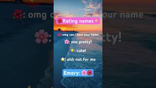 Rating names!☀️🌸 Emery💗 #fypシ #ratingnames #trend