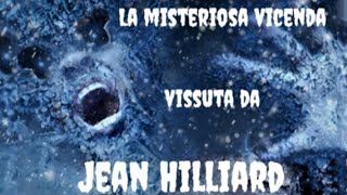 La misteriosa vicenda vissuta da Jean Hilliard ❄️#jeanhilliard#ibernamento#miracolo#preghiere