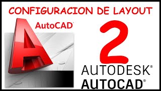 ✅ PREPARACION de hoja en Autocad 2021 | Configuracion de LAYOUT | CONFIGURACION DE MARGEN EN AUTOCAD