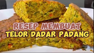 Resep Membuat Telor Dadar Padang