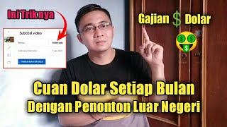 Cara Mendapatkan Penonton Luar Negeri | Gajian $ Dolar Tiap Bulan