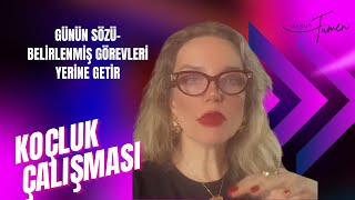 Günün Sözü- Belirlenmiş Görevleri Yerine Getir