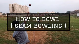 How to Bowling - Seam Bowling🥎|| #cricket #cricketlover #msdhoni #viratkohli #viral #cricketshorts