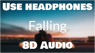 Trevor Daniel - Falling (8D AUDIO)🎧 [BEST VERSION]