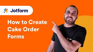 How to Create Cake Order Forms