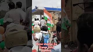 Tiranga Yatra dhanbad road show