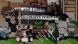 [][Sam and Colby's classmates react to Future][angst/sad][wip3][0,5][]