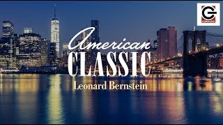 American Classic - Leonard Bernstein